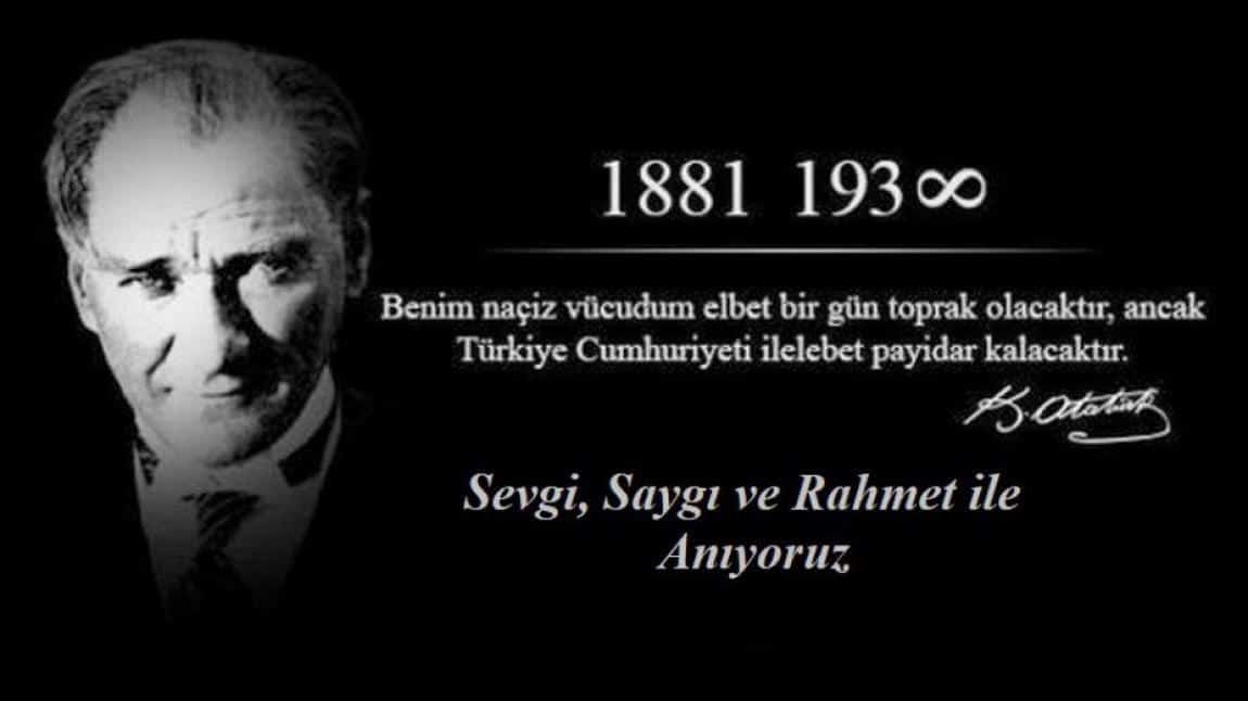 10 Kasım Mustafa Kemal Atatürk'ü Anma Günü Okul Programı